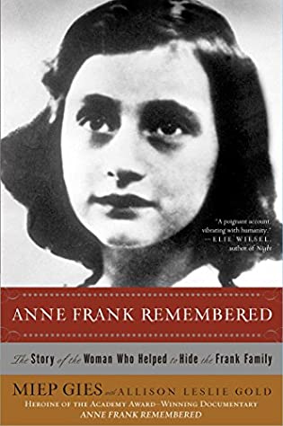 Anne Frank Remembered by Miep Gies, Alison Leslie Gold